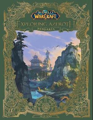 World of Warcraft: Exploring Azeroth - Pandaria