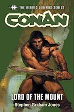 Heroic Legends Series - Conan: Lord of the Mount