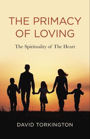 Primacy of Loving