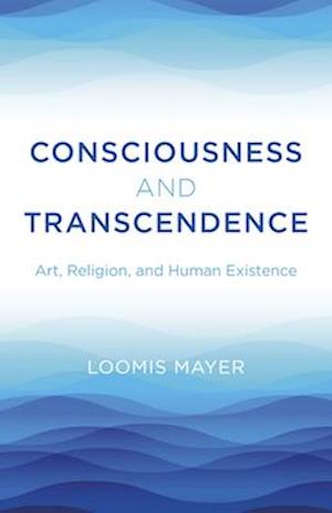 Consciousness and Transcendence