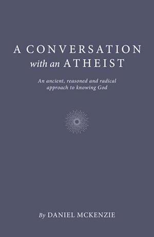 Conversation with an Atheist