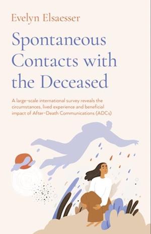 Spontaneous Contacts with the Deceased