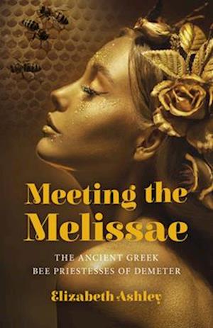 Meeting the Melissae