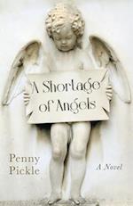 Shortage of Angels, A