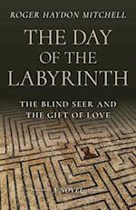 Day of the Labyrinth, The