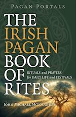 Pagan Portals - The Irish Pagan Book of Rites
