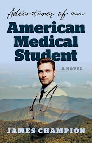 Adventures of an American Medical Student