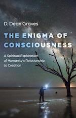 Enigma of Consciousness, The