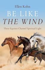 Be Like the Wind