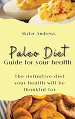 Paleo Diet Guide for your health