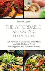 The Affordable Ketogenic Recipe Guide