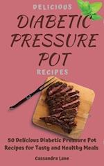 Delicious Diabetic Pressure Pot Recipes