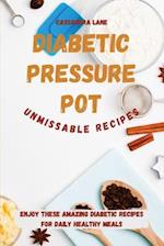 Diabetic Pressure Pot Unmissable Recipes
