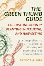 The Green Thumb  Guide