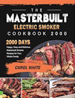 The Masterbuilt Electric Smoker Cookbook 2000