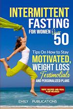 Intermittent Fasting for Women Over 50 