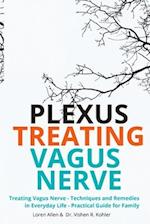 Treating Vagus Nerve - Practical Guide - EXERCISES