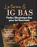 La Farine & Ig Bas