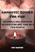 ROMANTIC DINNER FOR TWO 