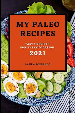 MY PALEO RECIPES 2021