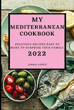 MY MEDITERRANEAN COOKBOOK 2022