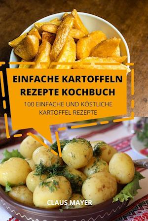 EINFACHE KARTOFFELN REZEPTE KOCHBUCH