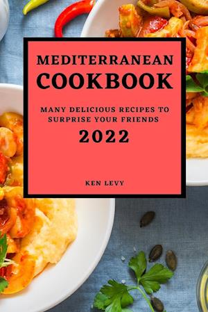 MEDITERRANEAN  COOKBOOK 2022