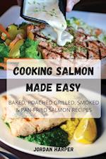 COOKING SALMON MADE EASY 