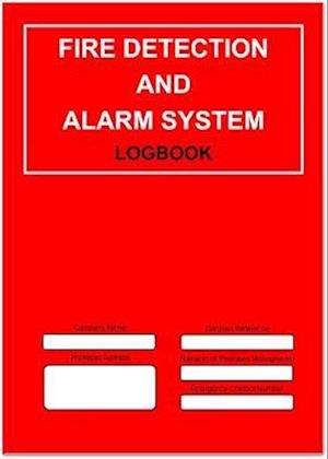 Fire Detection and Alarm System Logbook