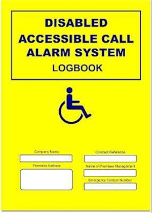 Disabled Call Alarm System Logbook