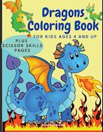 Dragons Coloring Book for Kids Ages 4 and UP