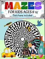 Mazes for Kids Ages 8-12 Solutions Included