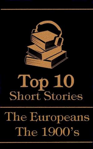 Top 10 Short Stories - The 1900's - The Europeans