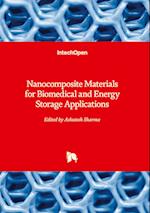 Nanocomposite Materials for Biomedical and Energy Storage Applications 