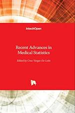 Recent Advances in Medical Statistics 