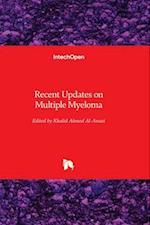 Recent Updates on Multiple Myeloma&#65279;