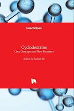 Cyclodextrins - Core Concepts and New Frontiers 