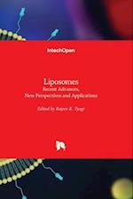 Liposomes - Recent Advances, New Perspectives and Applications 