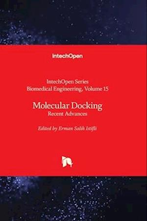 Molecular Docking - Recent Advances