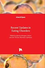 Recent Updates in Eating Disorders 