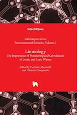 Limnology - The Importance of Monitoring and Correlations of Lentic and Lotic Waters 