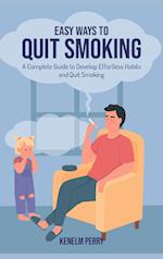 Easy Ways to Quit Smoking