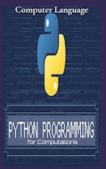 Python Programming  for   Computations