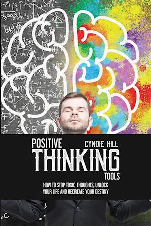 Positive Thinking Tools