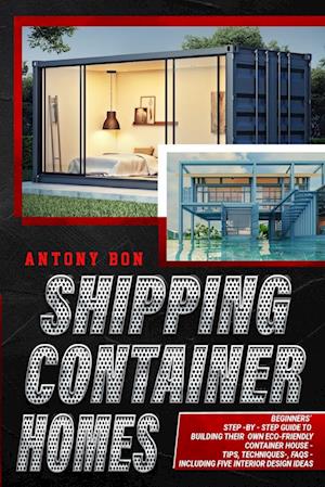 SHIPPING CONTAINER HOMES