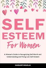 Self-Esteem for Women