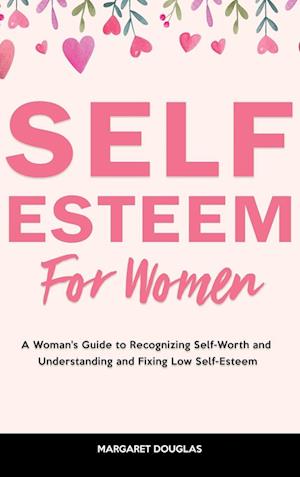 Self-Esteem for Women