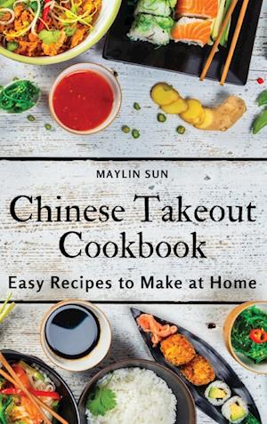 Chinese Takeout Cookbook