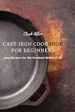 CAST IRON COOKBOOK FOR BEGINNERS