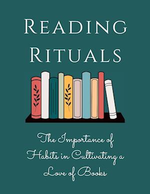 Reading Rituals